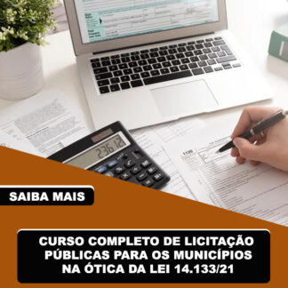 Curso Completo de Licitação Públicas para os Municípios na ótica da Lei 14.133/21