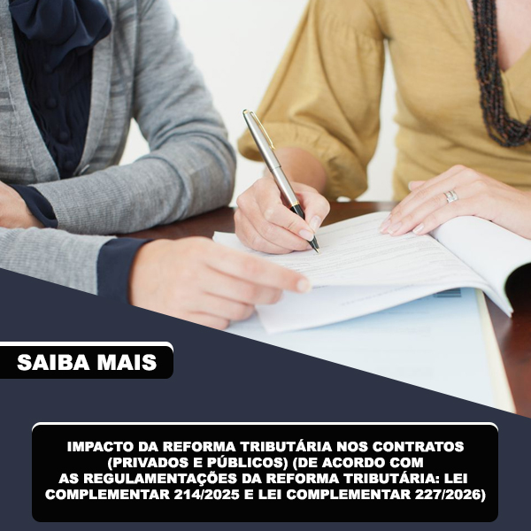 IMPACTO DA REFORMA TRIBUTÁRIA NOS CONTRATOS