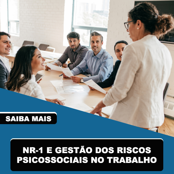 NR-1 e Gestão dos Riscos NR-1 e Gestão dos Riscos